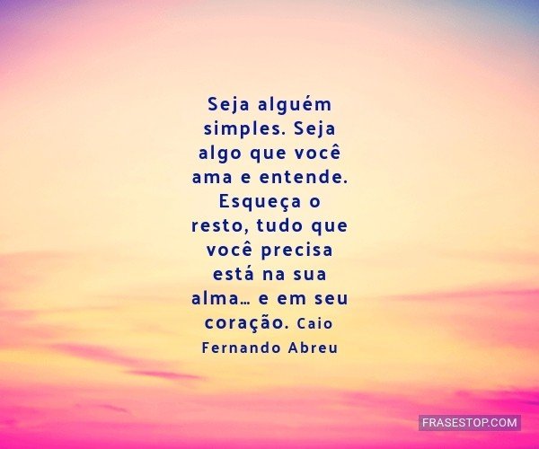Frases De Caio Fernando Abreu